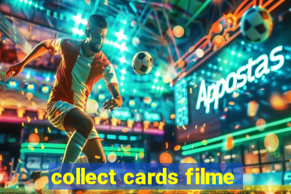 collect cards filme